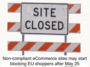 eCommerce sites need a plan for GDPR Compliance