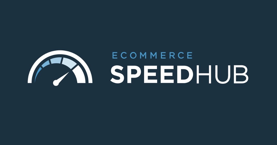 eCommerce Speed Hub Featured Image