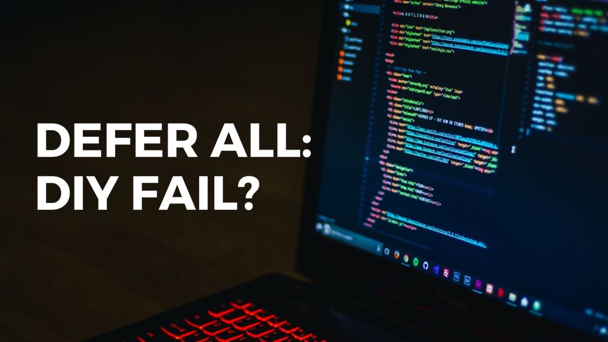 DIY Fail Defer All