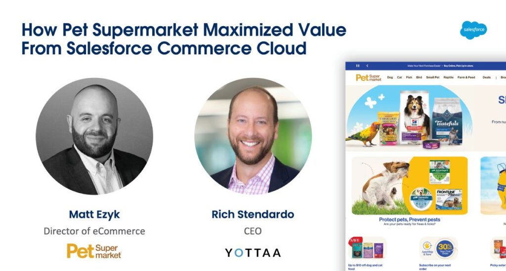 pet supermarket maximized value from salesforce commerce cloud
